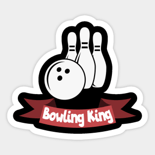 Bowling king Sticker